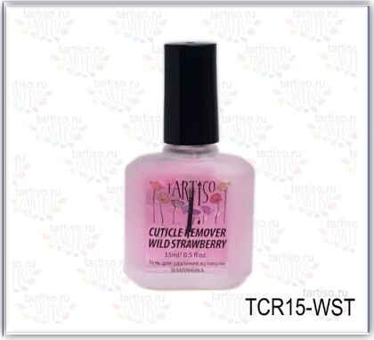 Tartiso Ремувер Cuticle Remover Wild Strawberry 15 мл